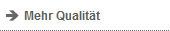 Mehr Qualitt